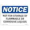 Signmission Sign, 12" H, 18" W, Rigid Plastic, Not For Storage Of Flammable Or Corrosive Liquids Sign, Landscape OS-NS-P-1218-L-15181 - alternate 1